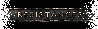 Resistances