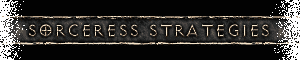Sorceress Strategies