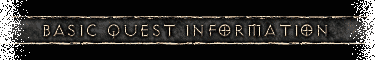 Basic Quest Information